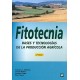 FITOTECNIA. Bases y Tecnologías de producción agrícola - 2ª Edición 