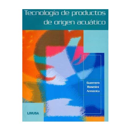 TECONOLOGIA DE PRODUCTOS DE ORIGEN ACUATICO