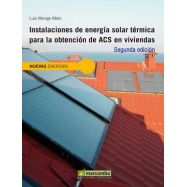 INSTALACIONES DE ENERGIA SOLAR TERMICA PARA LA OBTENCION DE ACS EN VIVIENDAS- 2 ªEdición