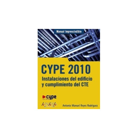 CYPE 2010. INSTALACIONES DEL EDIFICIO Y CUMPLIMIENTO DEL CTE