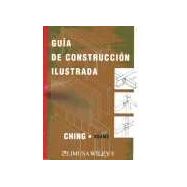 GUIA DE LA CONSTRUCCION ILUSTRADA