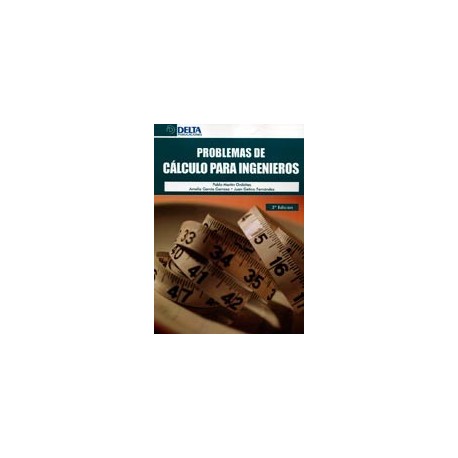 PROBLEMAS DE CALCULO PARA INGENIEROS - 3ª Edición