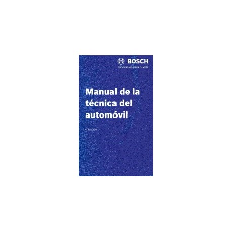 MANUAL DE LA TECNICA DEL AUTOMOVIL- 4ª Edición