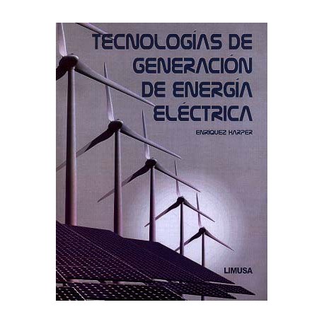 TECNOLOGIAS DE GENERACION DE ENERGIA ELECTRICA