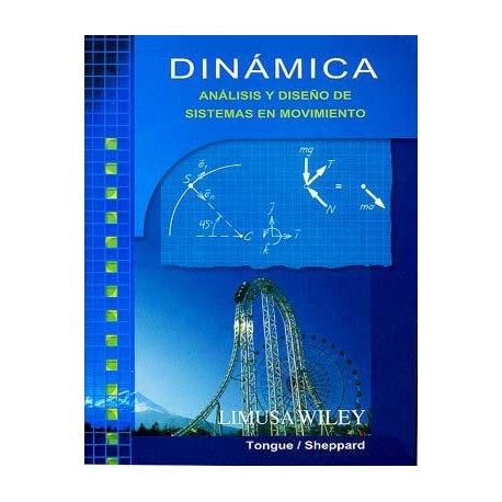DINAMICA. Análisis y Diseño de Sistemas en Movimiento