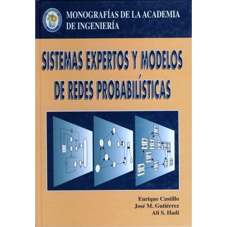 SISTEMAS EXPERTOS Y MODELOS DE REDES PROBABILISTICAS
