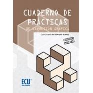 CUADERNO DE PRACTICAS DE EXPRESION GRAFICA - 2ª Edición