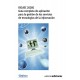 ISO/IEC 20000. GUIA COMLETA DE APLICACION PARA LA GESTION DE SERVICIOS DE TECNOLOGIAS DE LA INFORMACION
