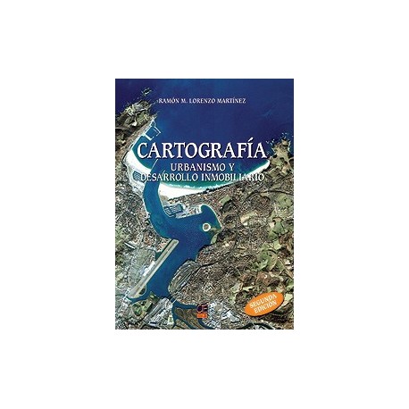 CARTOGRAFIA. Urbanismo y desarrollo inmobiliario
