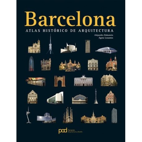 BARCELONA. Atlas Histórico de Arquitectura