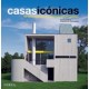 CASAS ICONICAS. 100 Obras Maestras de la Arquitectura Contemporánea