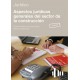 ASPECTOS JURIDICOS GENERALES DEL SECTOR DE LA CONSTRUCCION - 3ª Edicion