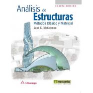 ANALISIS DE ESTRUCTURAS. Métoo Clásico y Matricial