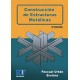 CONSTRUCCION DE ESTRUCTURAS METALICAS- 5ª Edición
