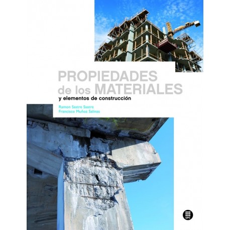 PROPIEDADES DE LOS MATERIALES Y ELEMENTOS DE CONSTRUCCION