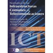 NORMATIVA DE INFRAESTRUCTURAS COMUNES DE TELECOMUNICACIONES