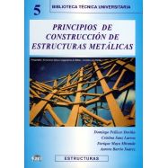 PRINCIPIOS DE CONSTUCCIÓN DE ESTRUCTURAS METÁLICAS