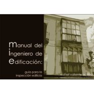 MANUAL DEL INGENIERO DE EDIFICACION. Manual para la Inspección Edilicia