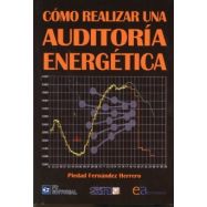COMO REALIZAR UNA AUDITORIA ENERGETICA - 3ª eDICION