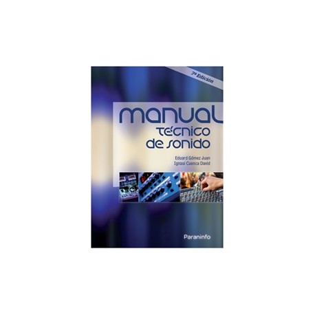 MANUAL TECNICO DE SONIDO- 7ª Edición