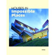 HOUSE IN IMPOSSIBLE PLACES