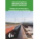 FORMACION EN MATERIA DE PRL - TRABAJO DE CONSTRUCCION Y MANTENIMIENTO DE VIAS FERREAS