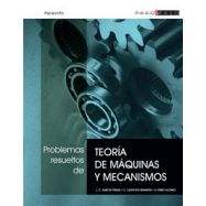PROBLEMAS RESUELTOS DE TEORIA DE MAQUINAS Y MECANISMOS