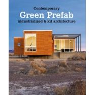 CONTEMPORARY GREEN PREFAB. INDUSTRIALLIZED & KIT ARCHITECTURE
