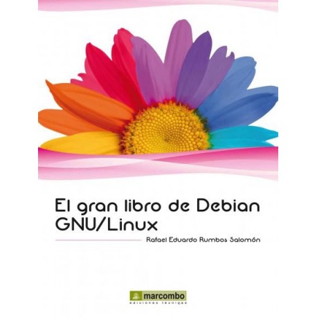 EL GRAN LIBRO DE DEBIAN GNU/LINUX