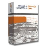 MANUAL DE DIRECCION Y CONTROL DE OBRA (Incluye CD)