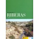 RESTAURACION DE RIBERAS. Manual para la Restauración de Riberas en la Cuenca del Segura (Incluye CD)