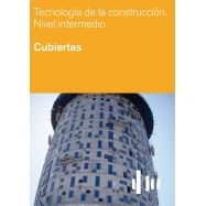 TECNOLOGIA DE LA CONSTRUCCION . NIVEL INTERMEDIO. CUBIERTAS