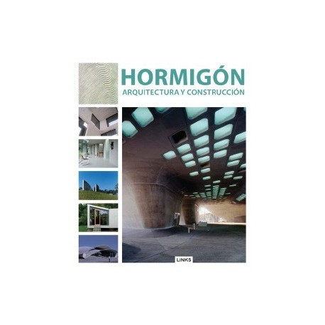 HORMIGON. Arquitectura y Construcción