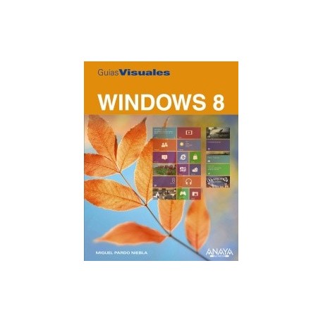 WINDOWS 8. Guía Visual