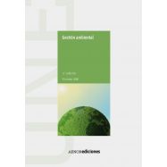 GESTION AMBIENTAL. Manual de Normas UNE - 3ª Edición