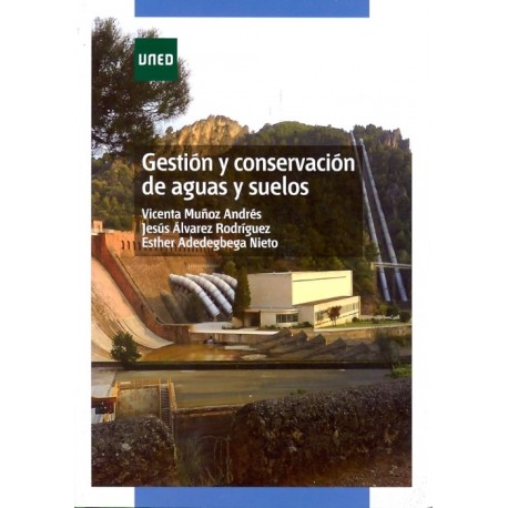 GESTION Y CONSERVACION DE AGUAS Y SUELOS