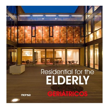 RESIDENTIAL FOR ELDERLY. GERIATRICOS