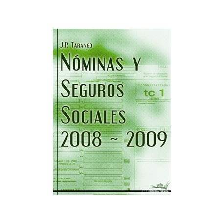 NOMINAS Y SEGUROS SOCIALES 2008-2009