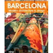 BARCELONA. MODERN ARCHITECTURE & DESIGN