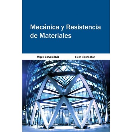 MECANICA Y RESISTENCIA DE MATERIALES
