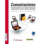 COMUNICACIONES. Una Introducción a las Redes Digitales de Transmisión de Datos y Señales Isócronas
