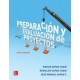 PREPARACION Y EVALUACION DE PROYECTOS- 6ª Edición