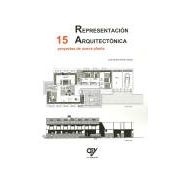 REPRESENTACION ARQUITECTONICA. 15 Proyectos de Nueva Planta