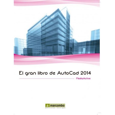 EL GRAN LIBRO DE AUTOCAD 2014