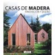 CASAS DE MADERA. Innovación y Diseño