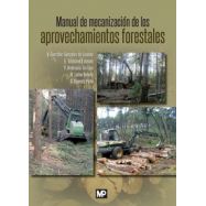MANUAL DE MECANIZACION DE LOS APROVECHAMIENTOS FORESTALES
