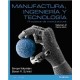 MANUFACTURA, INGENIERIA Y TECNOLOGIA - Vol. II