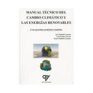 MANUAL TECNICO DEL CAMBIO CLIMATICO Y LAS ENERGIAS RENOVABLES