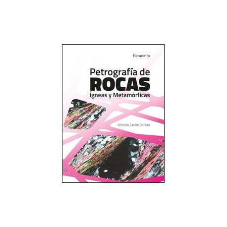 PETROLOGIA DE ROCAS IGNEAS Y METAMORFICAS