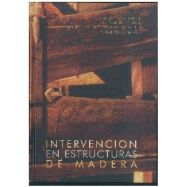 INTERVENCION EN ESTRUCTURAS DE MADERA